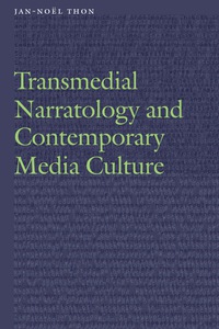 表紙画像: Transmedial Narratology and Contemporary Media Culture 9780803277205