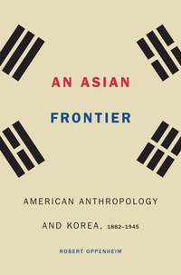 Cover image: An Asian Frontier 9780803285613
