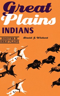 表紙画像: Great Plains Indians 9780803269620