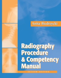 Cover image: The Radiography Procedure and Competency Manual 2nd edition 9780803618749
