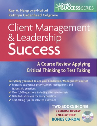 Imagen de portada: Client Management & Leadership Success: A Course Review Applying Critical Thinking to Test Taking 9780803620438