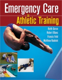 Cover image: Emergency Care in Athletic Training 9780803614963