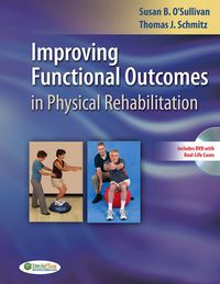 Cover image: Improving Functional Outcomes in Physical Rehabilitation 9780803622180