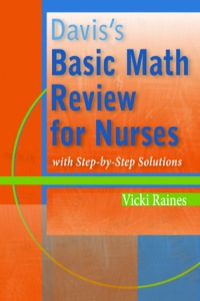 Cover image: Davis's Basic Math Review for Nurses with Step-by-Step Solutions 9780803620568
