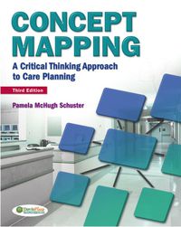 Cover image: Concept Mapping A Critical Thinking Approach to Care Planning 3rd edition 9780803627437