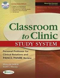 表紙画像: Classroom to Clinic Study System: Personal Professor for Clinical Rotations and PANCE/PANRE Review 9780803623538