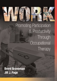 Imagen de portada: Work: Promoting Participation & Productivity Through Occupational Therapy 1st edition 9780803600164