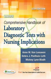 Cover image: Davis's Comprehensive Handbook of Laboratory & Diagnostic Tests with Nursing Implications 5th edition 9780803636644