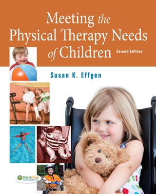 Cover image: Meeting the Physical Therapy Needs of Children 2nd edition 9780803619425