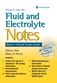 Imagen de portada: Fluid and Electrolyte Notes: Nurse's Clinical Pocket Guide 1st edition 9780803625389