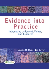 Titelbild: Evidence into Practice: Integrating Judgment, Values, and Research 1st edition 9780803618084