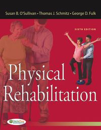 Cover image: Physical Rehabilitation 6th edition 9780803625792