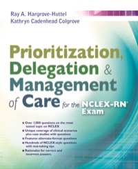 Cover image: Prioritization, Delegation, & Management of Care for the NCLEX-RN® Exam 1st edition 9780803633131