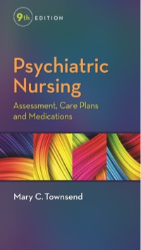 表紙画像: Psychiatric Nursing: Assessment, Care Plans and Medications 9th edition 9780803642379