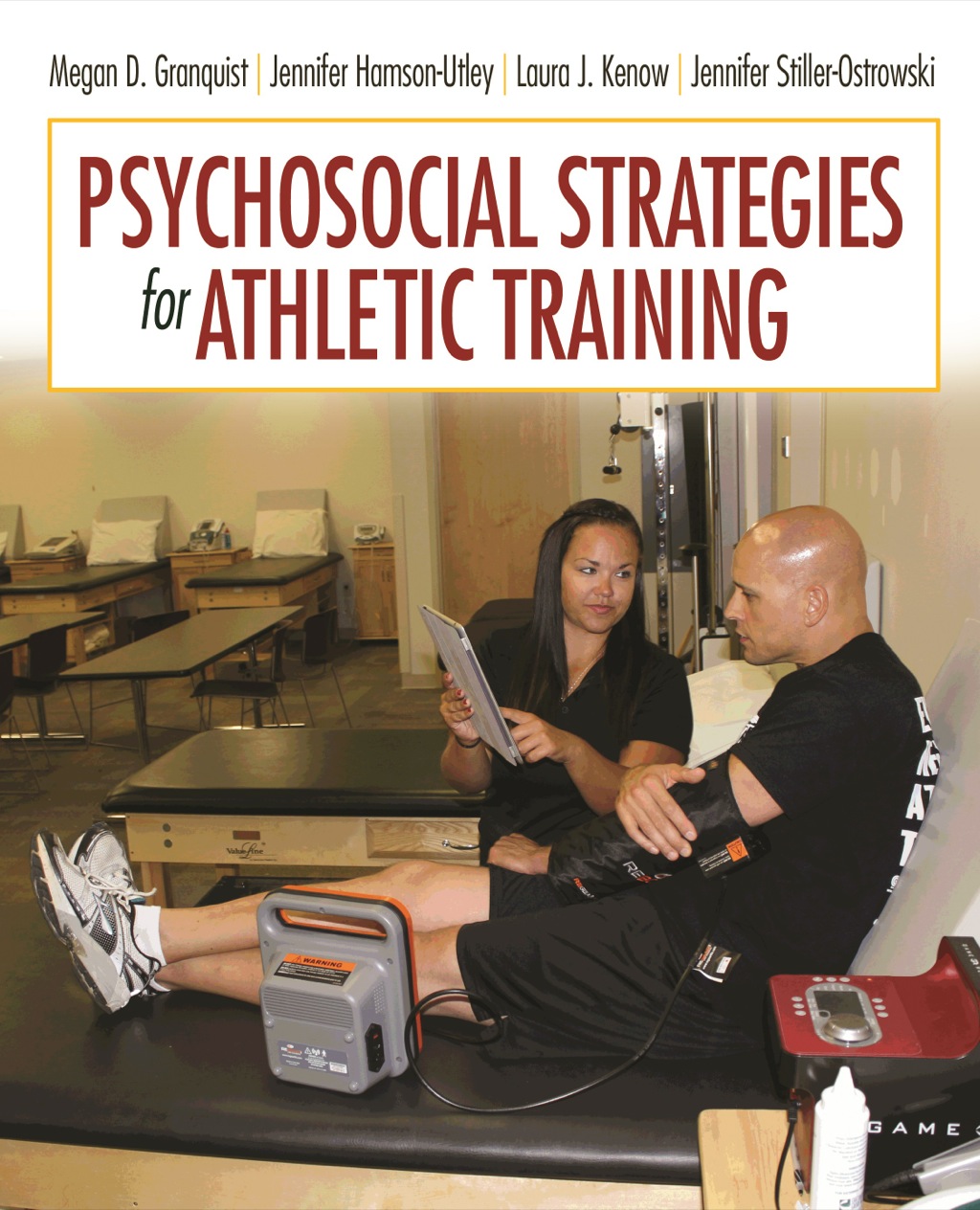 Pyschosocial Strategies for Athletic Training 1st Edition