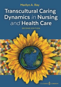 Cover image: Transcultural Caring Dynamics in Nursing and Health Care 2nd edition 9780803659124