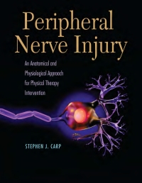 Cover image: Peripheral Nerve Inury An Anatomical Physiology Approach for Physical Therapy Intervention 1st edition 9780803625600
