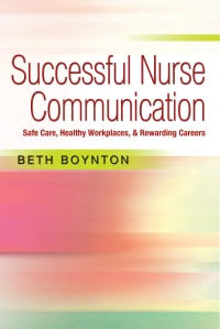 Omslagafbeelding: Successful Nurse Communication Safe Care, Healthy Workplaces, 1st edition 9780803639454