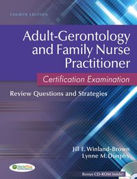 Cover image: Adult-Gerontology and Family Nurse Practitioner Certification Examination:  Review Questions and Strategies 4th edition 9780803627048