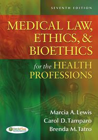 صورة الغلاف: Medical Law, Ethics, & Bioethics for the Health Professions 7th edition 9780803627062