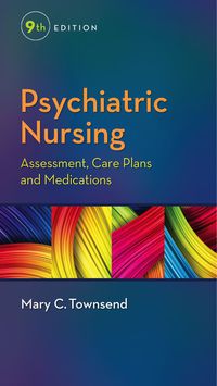 Imagen de portada: Psychiatric Nursing Assessment, Care Plans, and Medications 9th edition 9780803642379