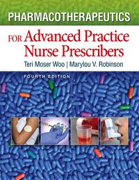 Cover image: Pharmacotherapeutics For Advanced Practice Nurse Prescribers 4th edition 9780803638273