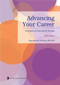 Cover image: Advancing Your Career Concepts of Professional Nursing 6th edition 9780803642034