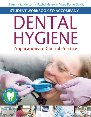 Cover image: Student Workbook to Accompany Dental Hygiene 9780803625693