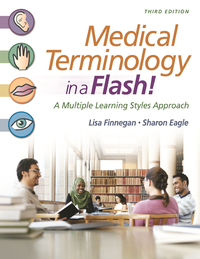 Cover image: Medical Terminology in a Flash! A Multiple Learning Styles Approach 3rd edition 9780803643680