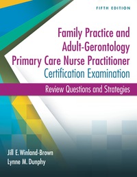 صورة الغلاف: Family Practice and Adult-Gerontology Primary Care Nurse Practitioner Certification Examination 5th edition 9780803644694