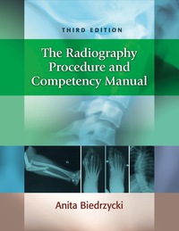 Cover image: The Radiography Procedure and Competency Manual 3rd edition 9780803660953