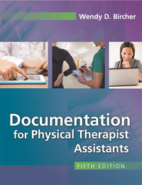 Cover image: Documentation for Physical Therapist Assistants 5th edition 9780803661141