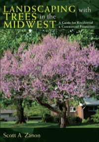Cover image: Landscaping with Trees in the Midwest 1st edition 9780804011518