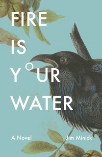 Titelbild: Fire Is Your Water 1st edition 9780804011846