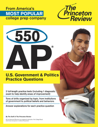 Cover image: 550 AP U.S. Government & Politics Practice Questions 9780804124430