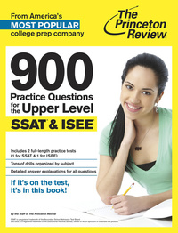 Cover image: 900 Practice Questions for the Upper Level SSAT & ISEE 9780804124867
