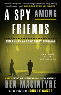 Cover image: A Spy Among Friends 9780804136631