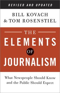 Cover image: The Elements of Journalism, Revised and Updated Edition 3rd edition 9780804136785