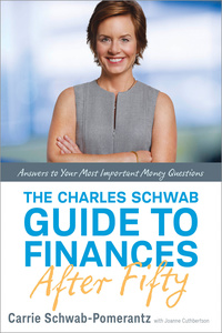 Cover image: The Charles Schwab Guide to Finances After Fifty 9780804137362