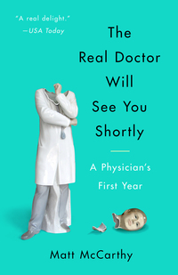 Cover image: The Real Doctor Will See You Shortly 9780804138659