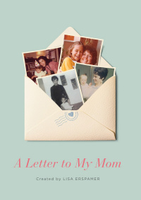 Cover image: A Letter to My Mom 9780804139670