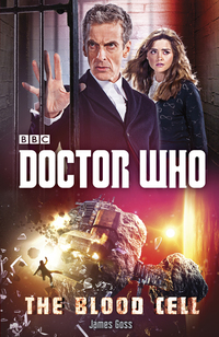 Cover image: Doctor Who: The Blood Cell 9780804140928