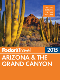 Cover image: Fodor's Arizona & the Grand Canyon 2015 9780804142762