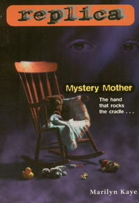 Cover image: Mystery Mother (Replica #8) 9780553486926