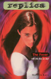 Cover image: The Fever (Replica #9) 9780553486933