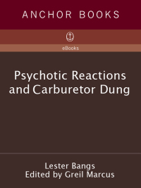 Cover image: Psychotic Reactions and Carburetor Dung 9780679720454