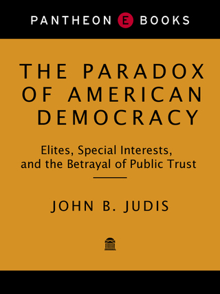 Cover image: The Paradox of American Democracy 9780679432548