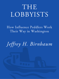 Cover image: The Lobbyists 9780812923148