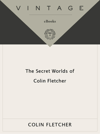 Cover image: The Secret Worlds of Colin Fletcher 9780679725541