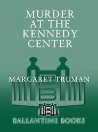 Cover image: Murder at the Kennedy Center 9780449212080